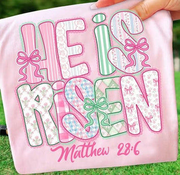 He is Risen- Comfort colors Tee