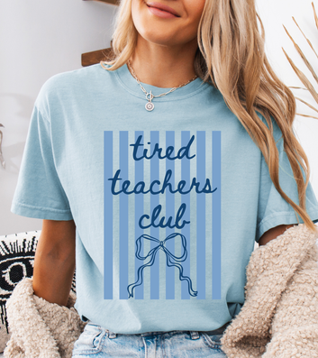 Tired Teachers Club